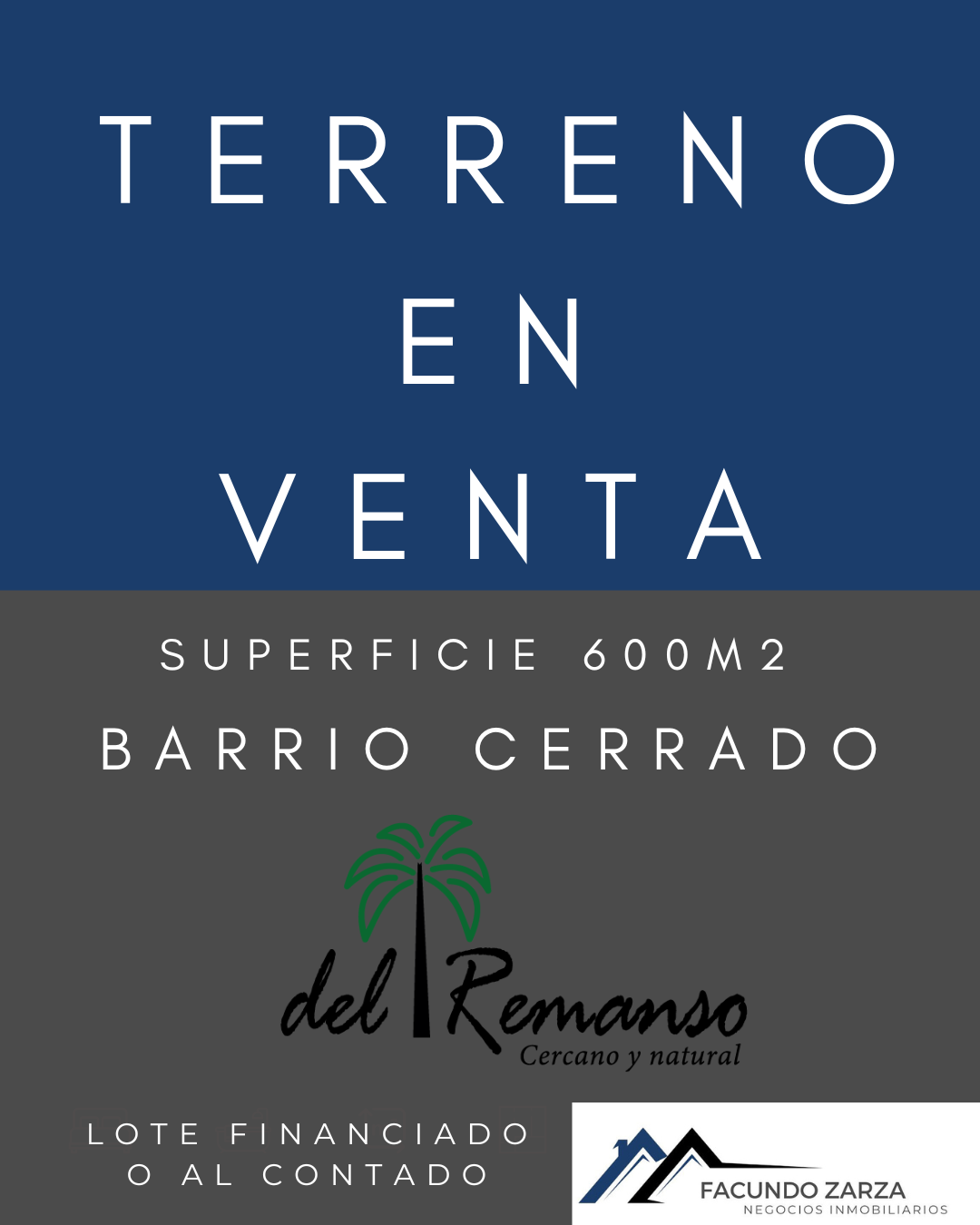 Lote en «DEL REMANSO» (Barrio Cerrado)